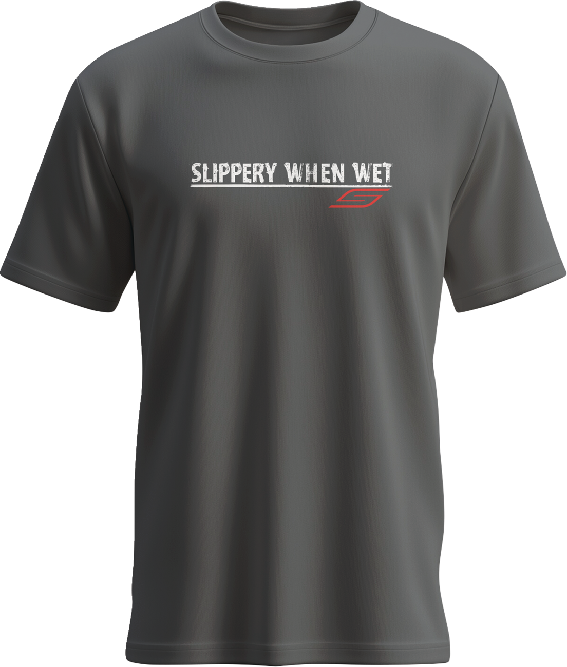 Slippery When Wet T-Shirt